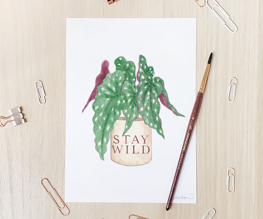 Stay Wild Begonia Art Print