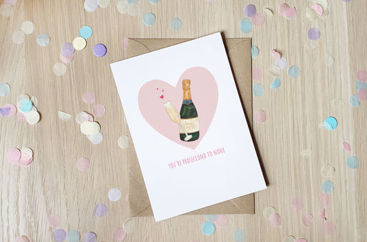 Proseccond to none - Greeting Card