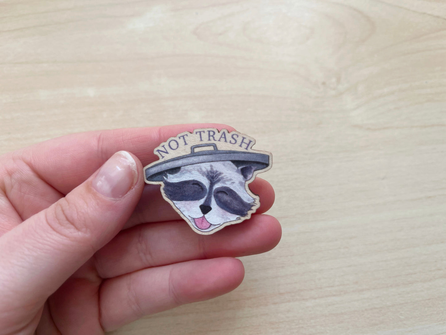 Not Trash Pin