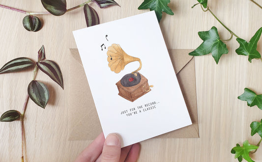 For the record, you're a classic - Greeting Card