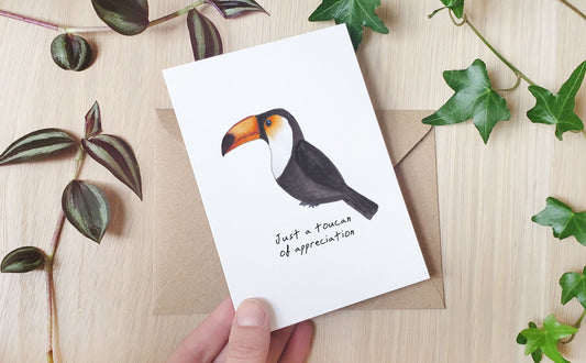 Just a Toucan of Appreciation - Greeting Card