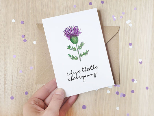 I hope thistle cheer you up - Greeting Card