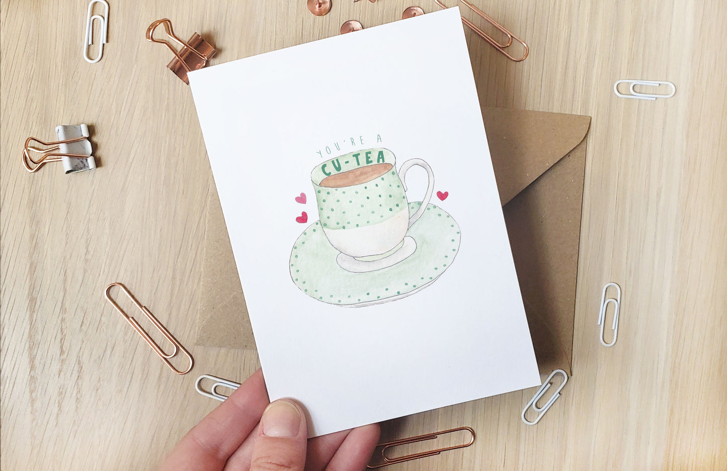 You're a CuTEA - Greeting Card