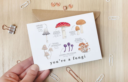 You're a fungi - Greeting Card