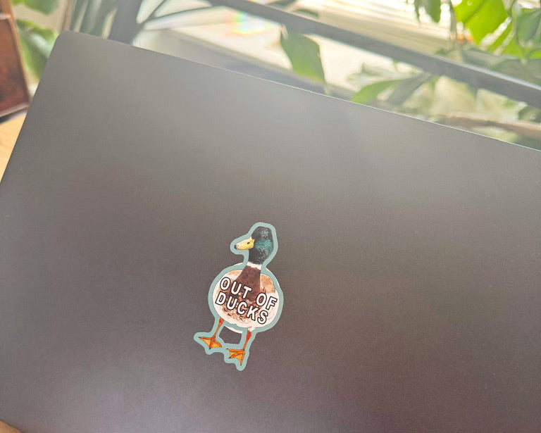 Out of Ducks Sticker