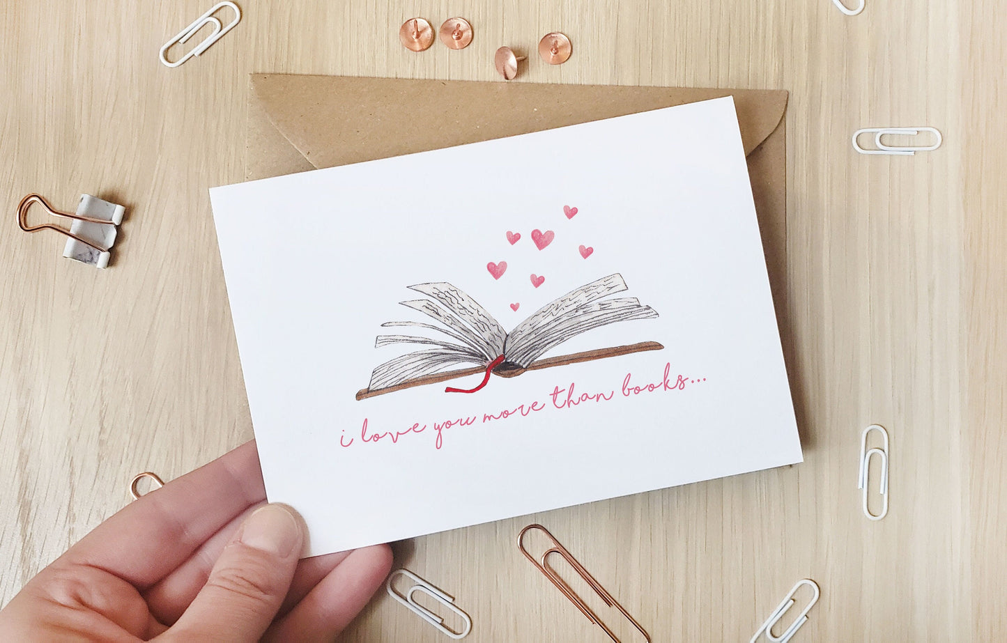 Love You More Than Books - Greeting Card