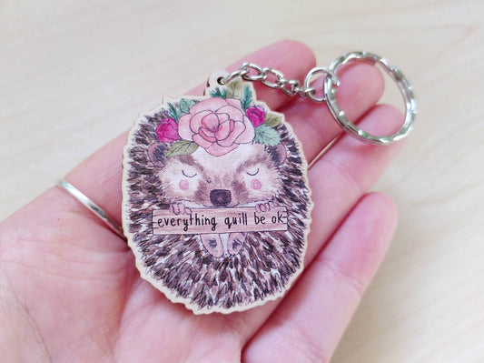 Everything Quill Be Okay - Wooden Keyring